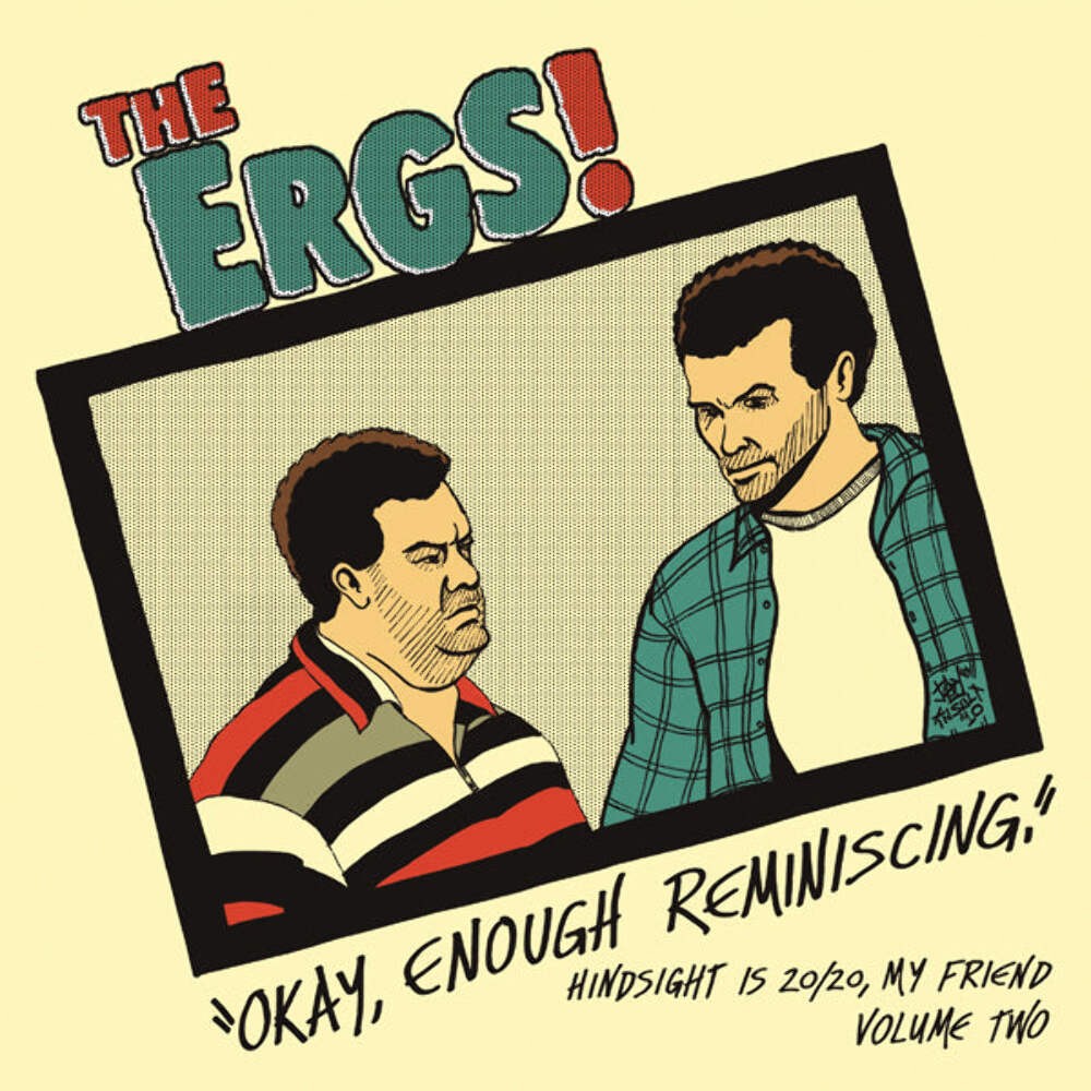 Ergs, The - Hindsight Is 20/20 My Friend Vol Two - Punk - Music CD