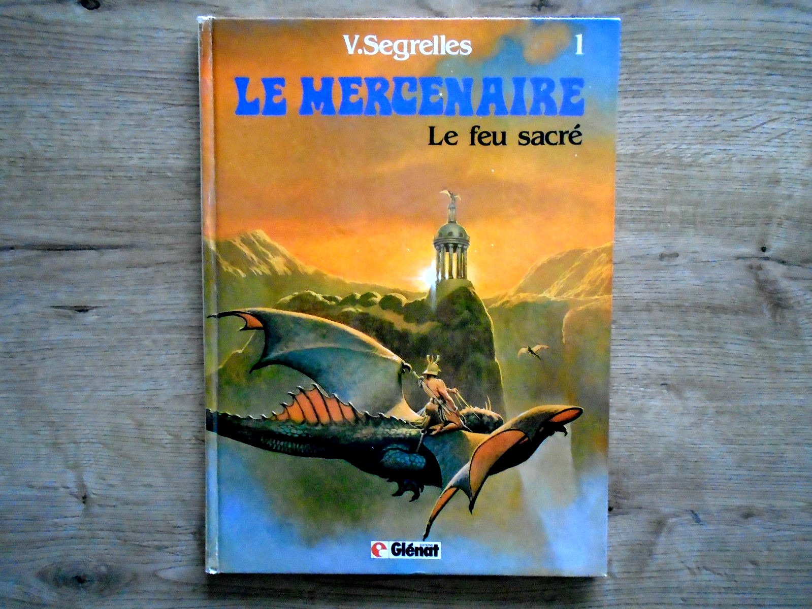 BD / LE MERCENAIRE  / T1 LE FEU SACRE / BON ETAT