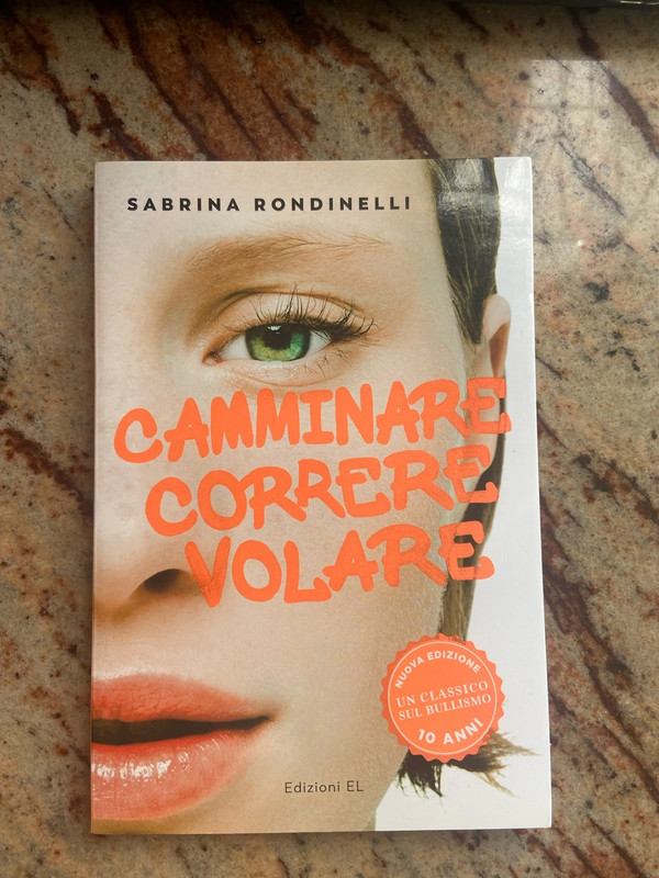 Camminare, Correre, Volare di Sabrina Rondinelli