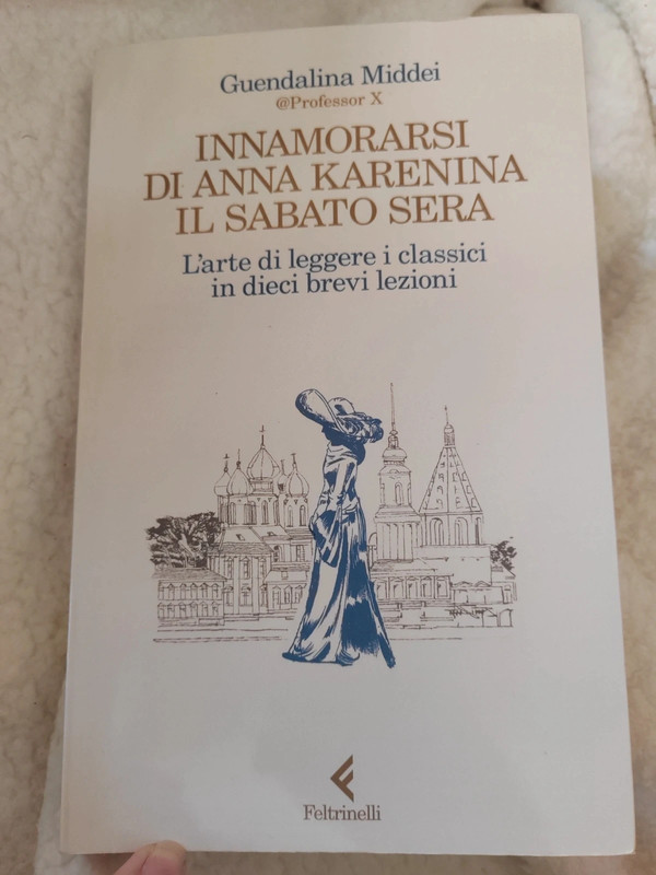 Innamorarsi di Anna Karenina il sabato sera