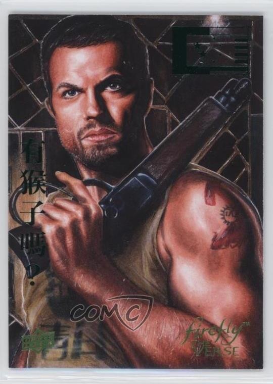 2015 Firefly: The Verse Bushwhacked Firefly Foil Matt Glebe Mick Jayne Cobb d8k