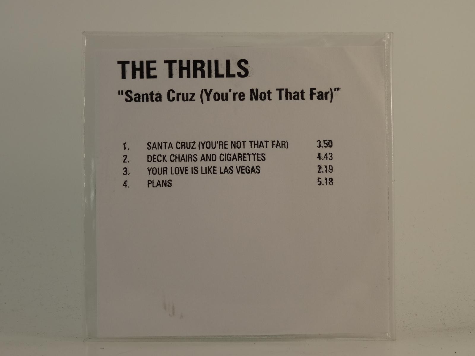 THE THRILLS SANTA CRUZ (YOU'RE NOT THAT FAR) (H1) 4 Track Promo CD Single includ