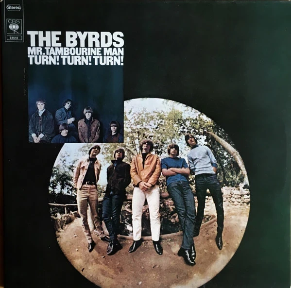 The Byrds – Mr. Tambourine Man / Turn! Turn! Turn!