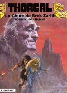 LE LOMBARD Thorgal  La Chute De Brek Zarith 06 by Van Hamme 2017