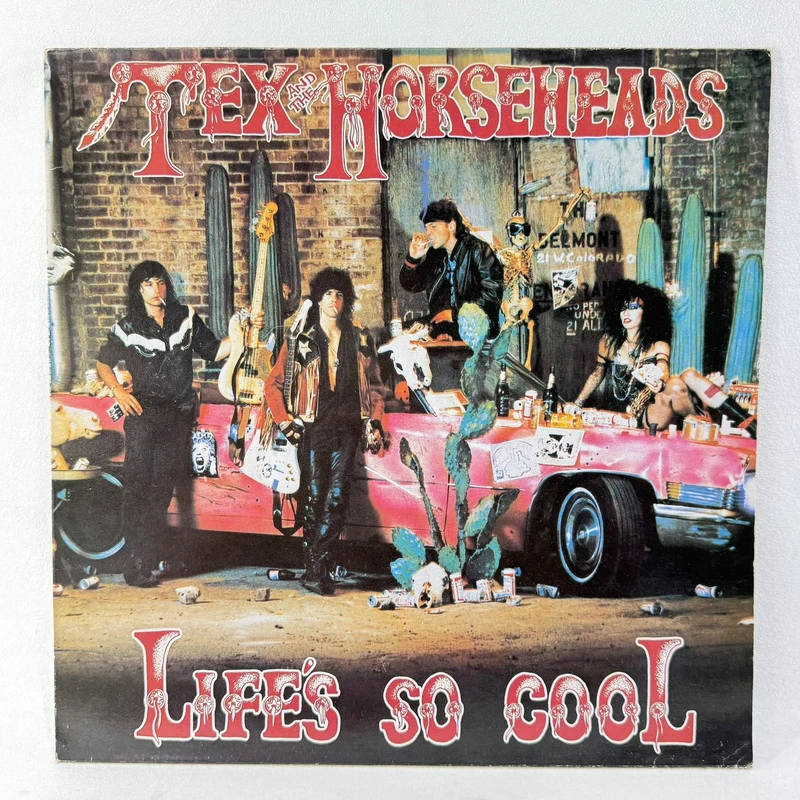 Lp Tex And The Horseheads - Lifes So Cool