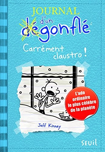 Journal d'un Degonfle Tome 6: Carrement claustro! - (Diario di