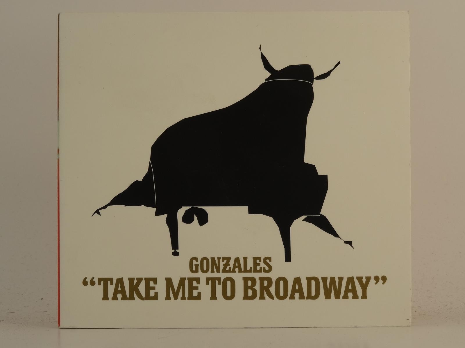 GONZALES TAKE ME TO BROADWAY (H1) 3 Track CD Single plus Card Sleeve EFA