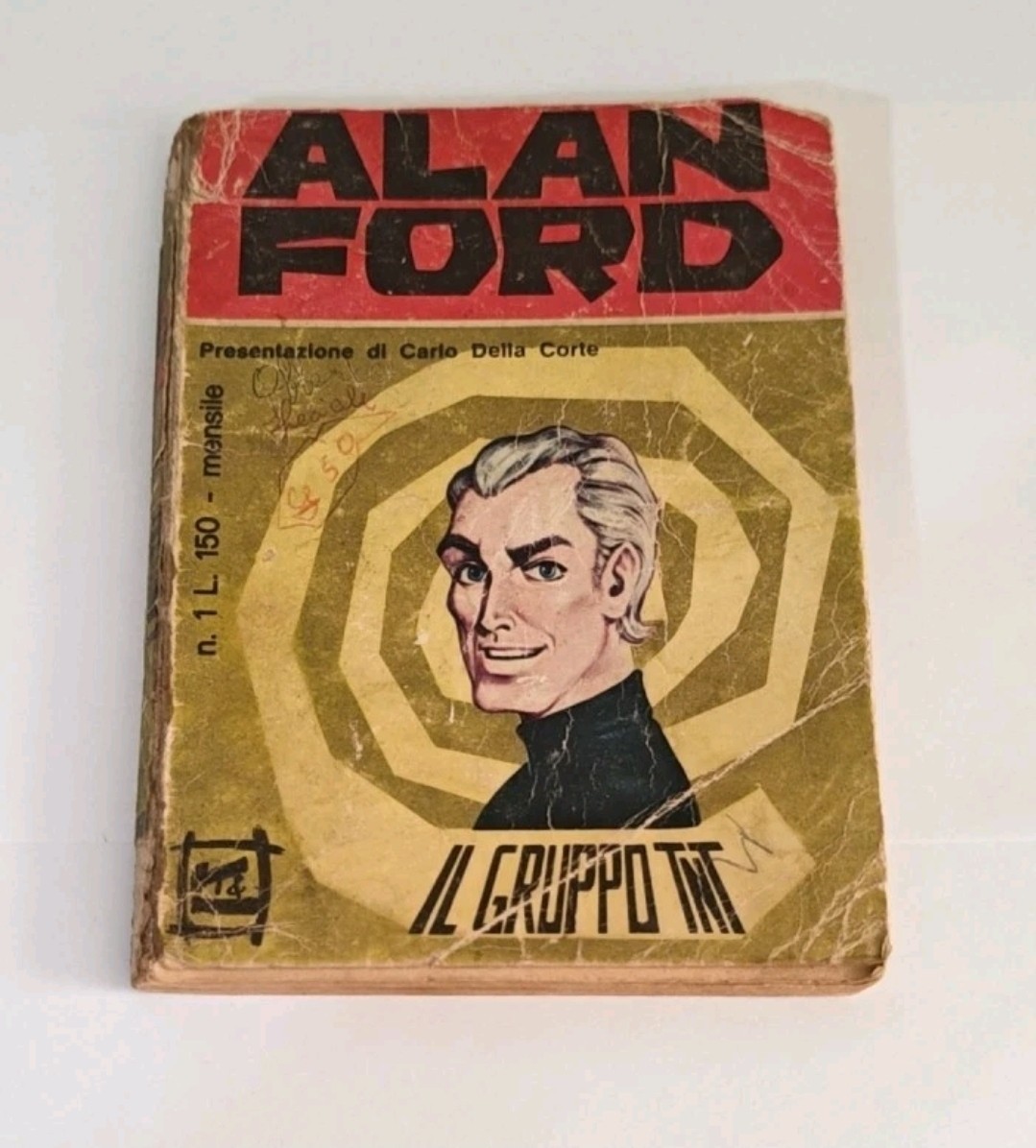 Editoriale Corno Alan Ford n. 1 "Il Gruppo TNT" Magnus Bunker 1969