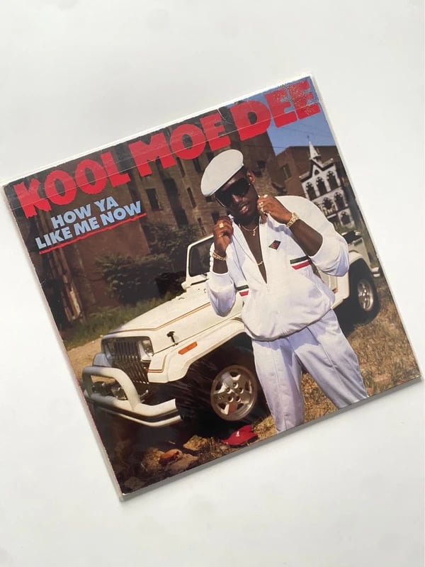 Kool Moe Dee - How Ya Like Me Now