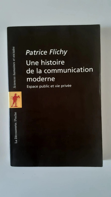 Une histoire de la communication moderne
