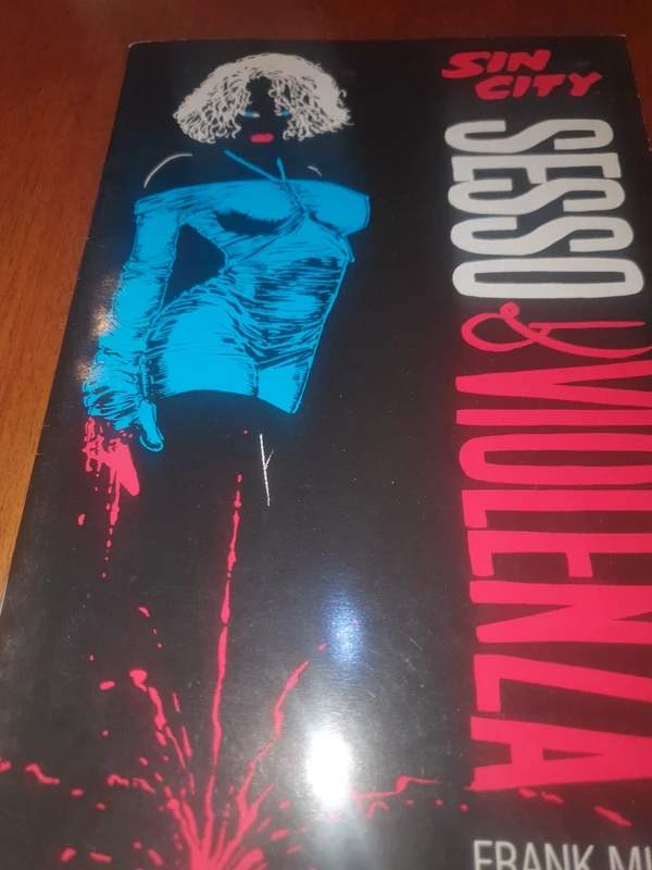 Sin City Frank Miller Sesso & Violenza
