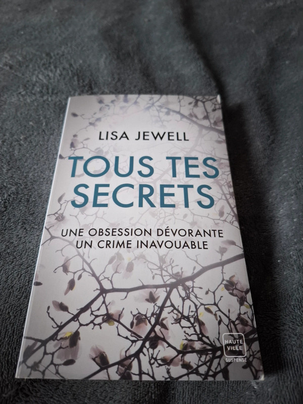 Tous tes secrets de Lisa Jewell