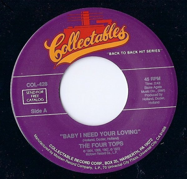 Four Tops, Baby I Need Your Loving / Without The One You Love (Life's Not Worthw