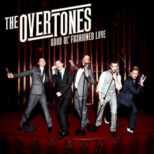 The Overtones Good Ol' Fashioned Love (1252) 12 Track CD Album plus Picture Slee