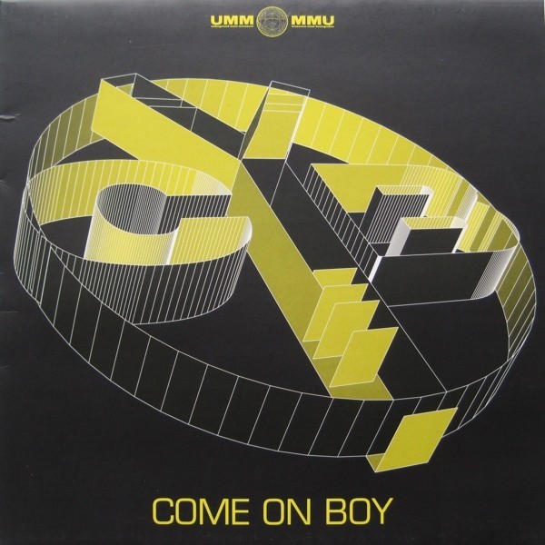 C*Y*B - Come On Boy Vinyl 12" 45 RPM Electronic Progressive House 722
