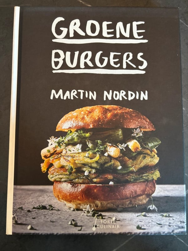 Groene Burgers – Martin Nordin | Vegetarisch kookboek