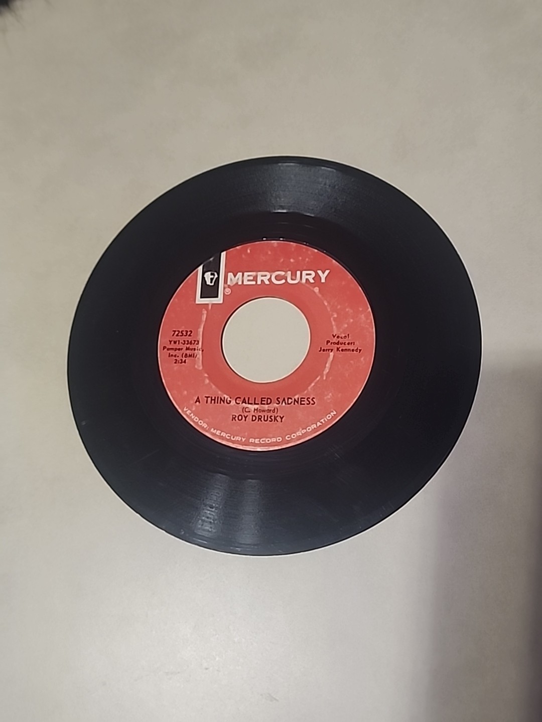 Roy Drusky – A Thing Called Sadness / Rainbows and Roses – Mercury 72532 – 45 