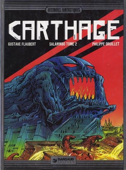 EO Lone Sloane 6 Salammbô tome 2 : Carthage (Druillet) (t. proche neuf)