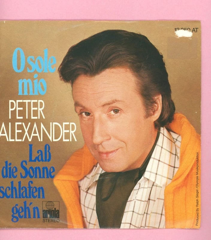 7 Vinyl Peter Alexander * Osole Mio
