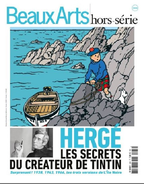 Tintin - Beaux-Arts Hergé Les secrets du créateur de Tintin