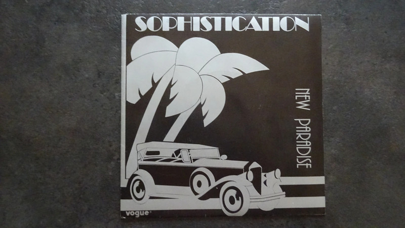 Sophistication  45t New paradise - 1984