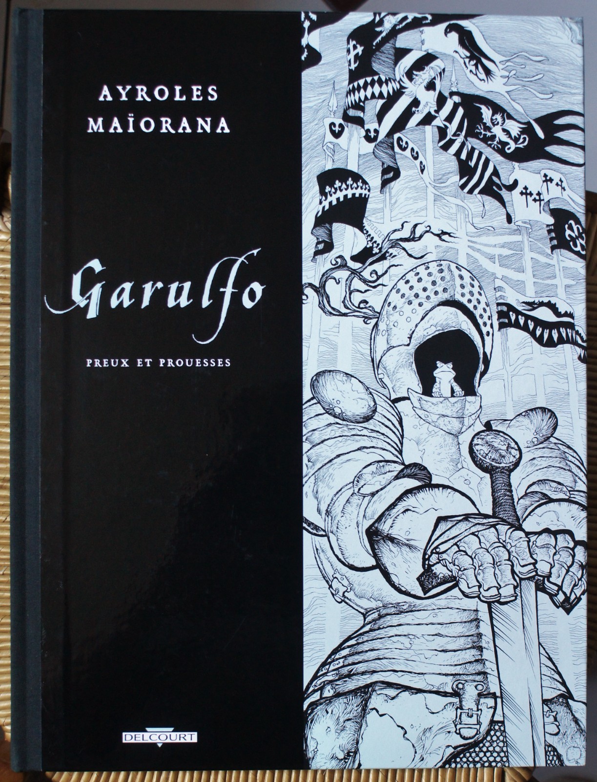 Garulfo Tome 5 Preux et prouesses Noir et blanc N&B Tirage de tête TT