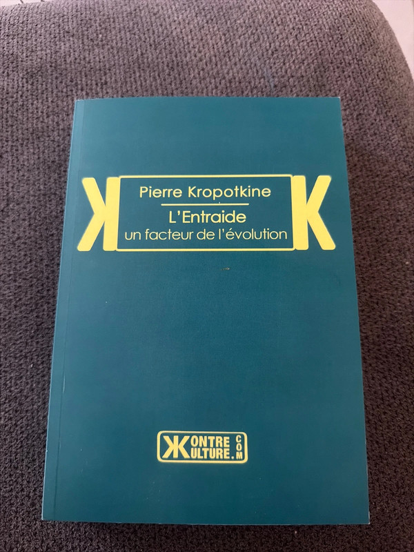 Livre Pierre Kropotkine l’entraide un facteur d’évolution