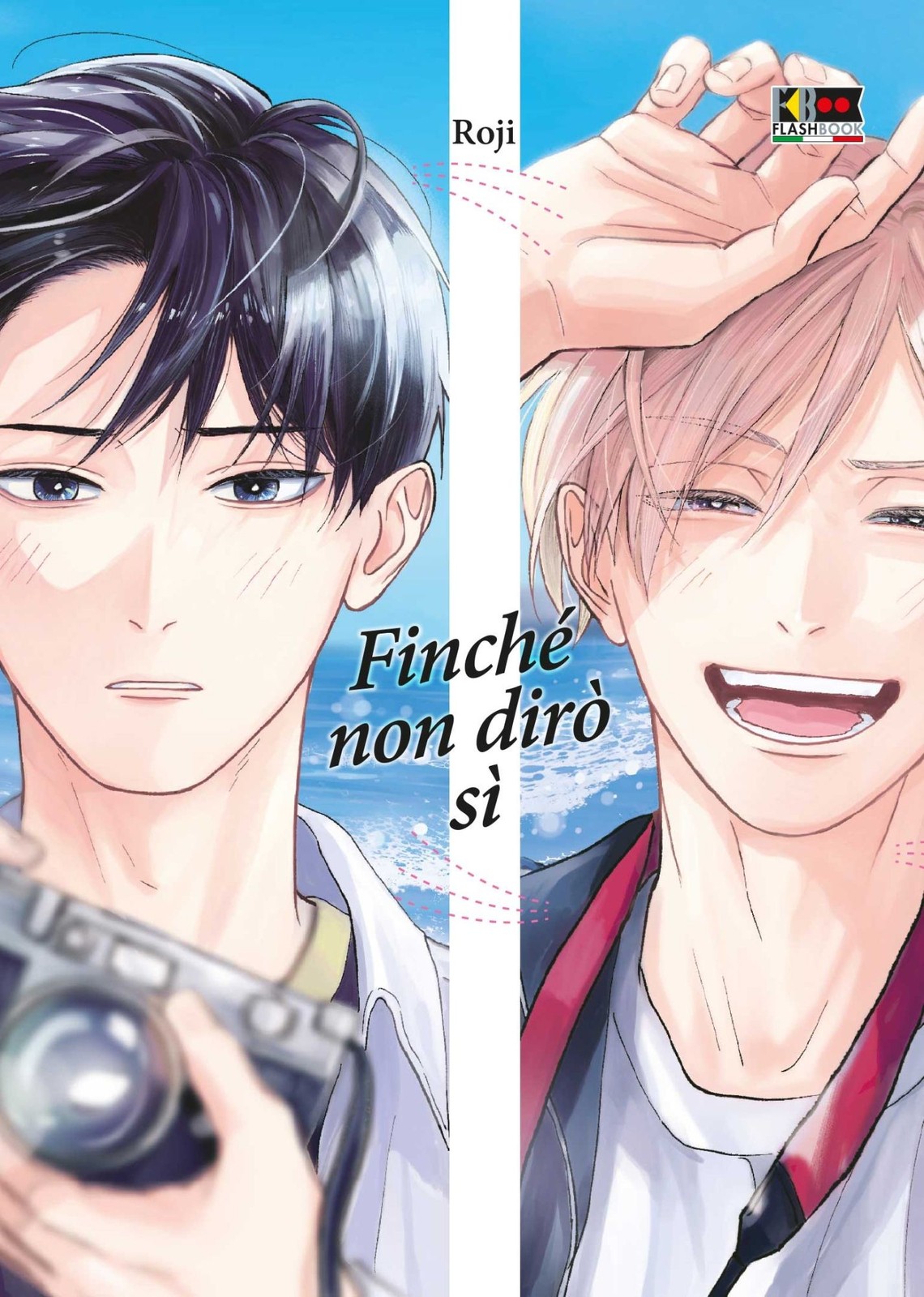 Libri Roji - Finche' Non Diro' Si'