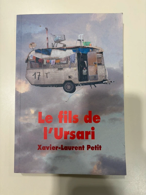 Le fils de l'Ursari / Xavier-Laurent Petit