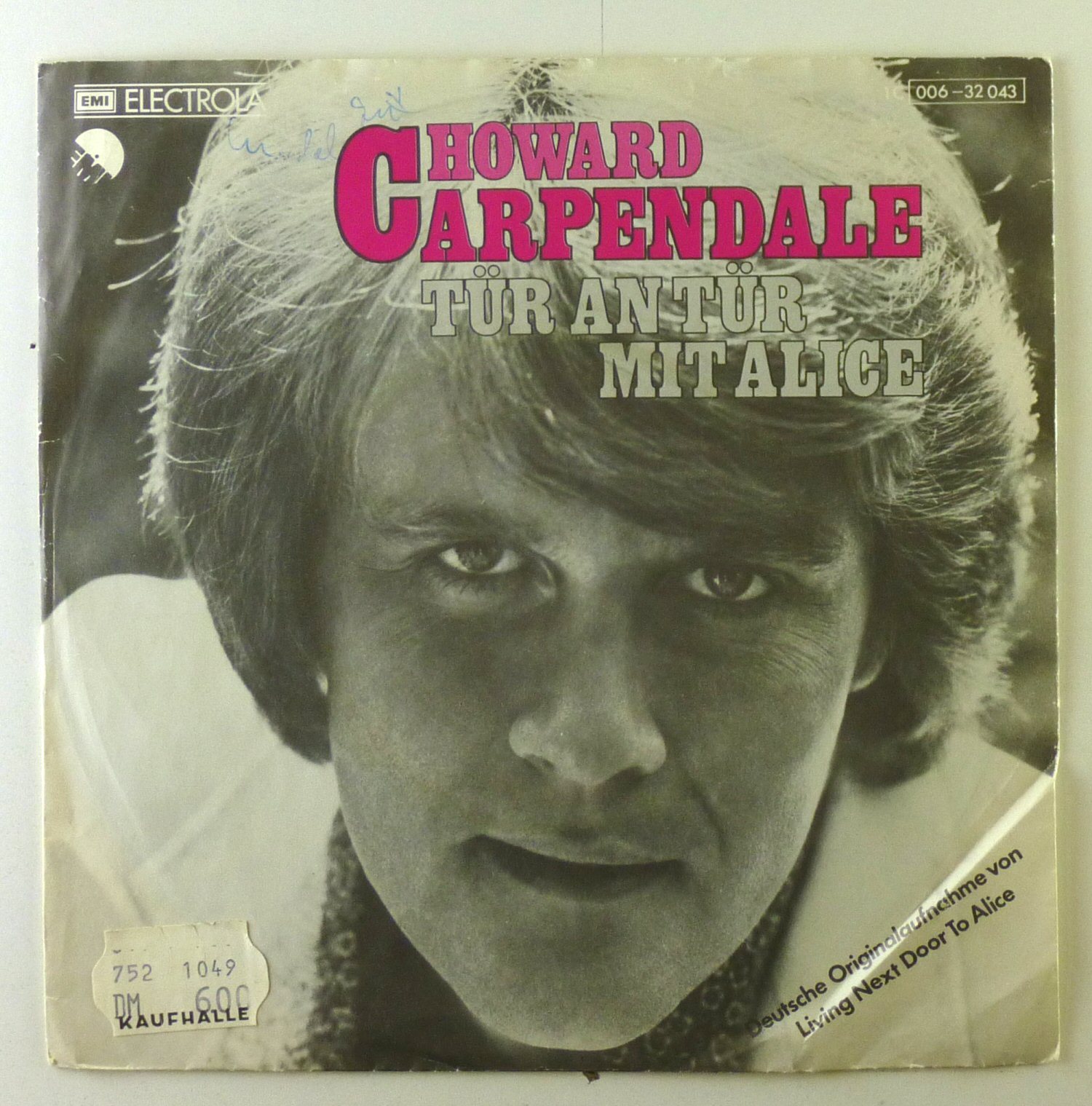 7" Singolo - Howard Carpendale - Alice / È Stato Il Giorno - S2591
