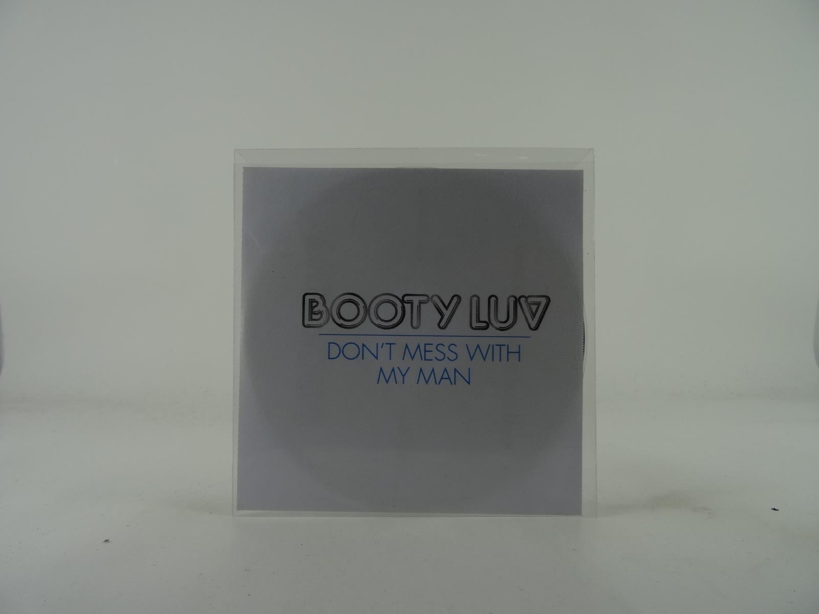 BOOTY LUV DON'T MESS WITH MY MAN (A39) 6 Track Promo CD Single including White S