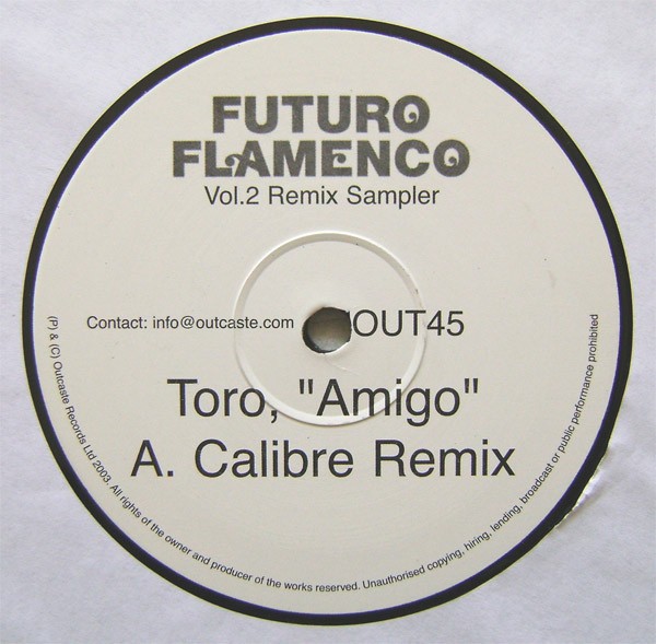 Toro - Future Flamenco Vol.2 Remix Sampler (12", Smplr) (Very Good Plus (VG+)) -