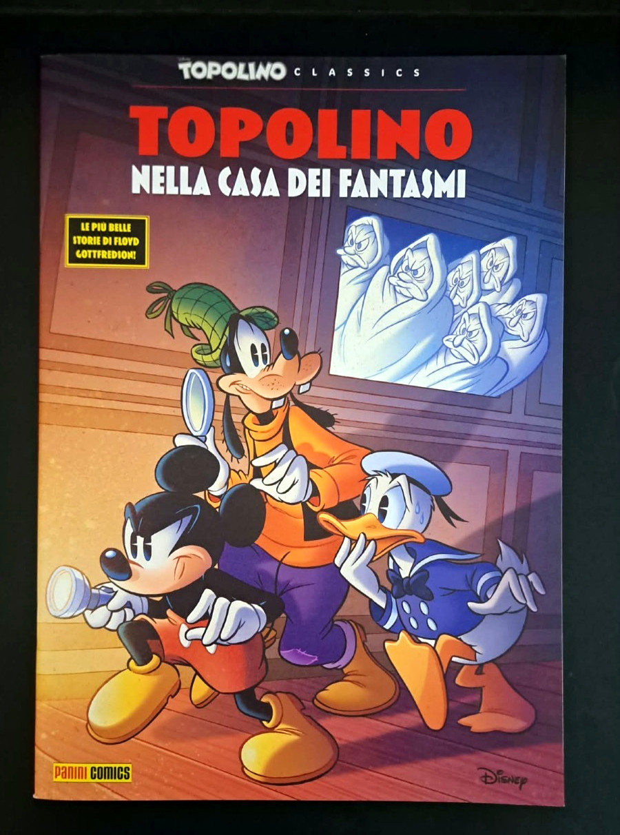 TOPOLINO NELLA CASA DEI FANTASMI Floyd Gottfredson TOPOLINO Classics PANINI 2026