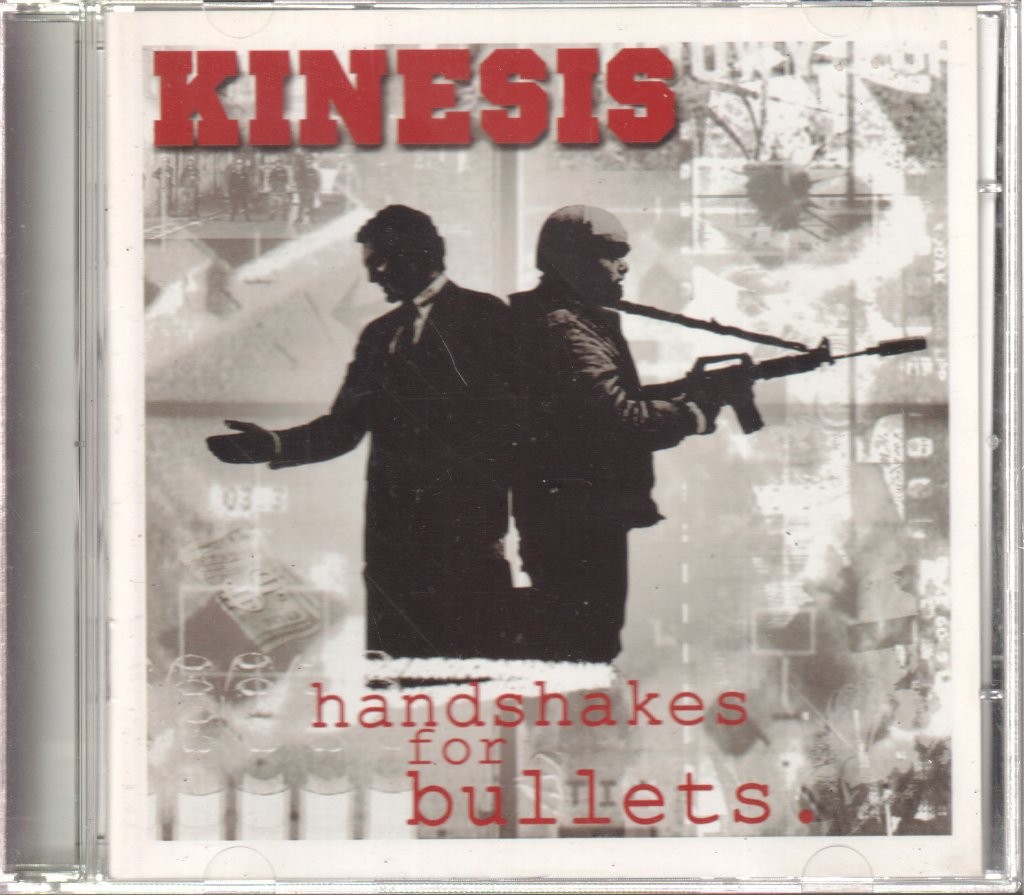 Kinesis Handshakes for Bullets CD Europe Independiente 2003 ISM5111052