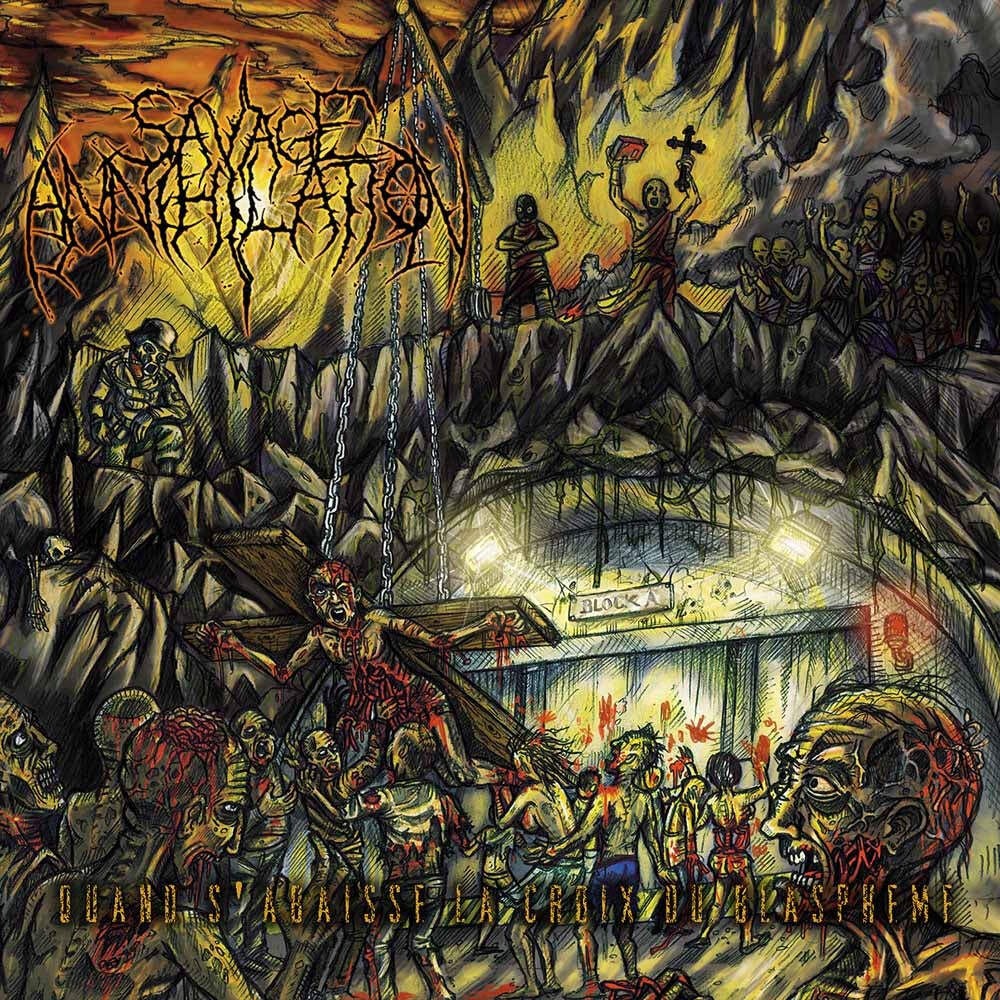 Savage Annihilation - Quand S'Abaisse La Croix Du Blaspheme - Death Metal - Musi
