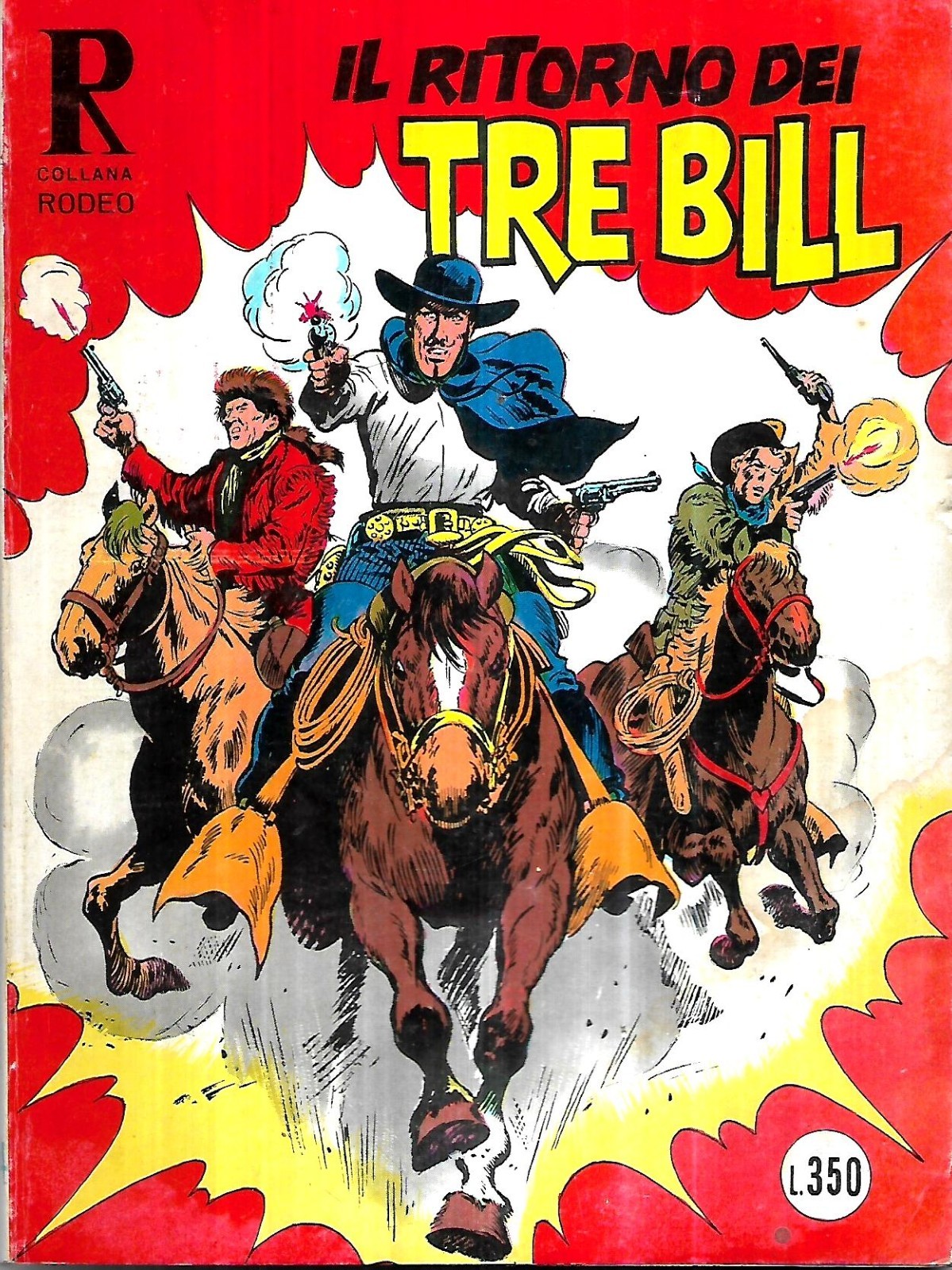 Collana Rodeo n° 114 Ritorno dei Tre Bill (nov 1976, Lire 350): ottimo +++