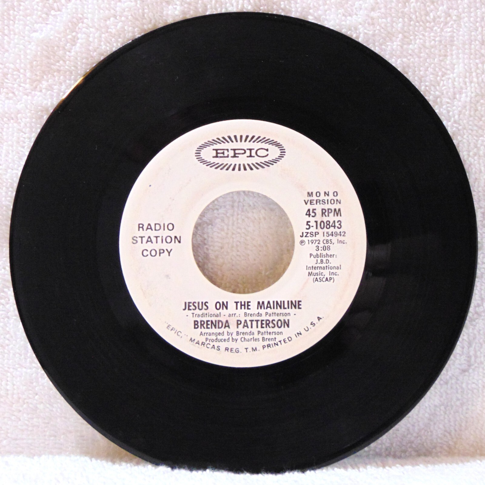 Brenda Patterson – Jesus On The Mainline - 1972 Epic 5-10843  7" 45 Single PROMO