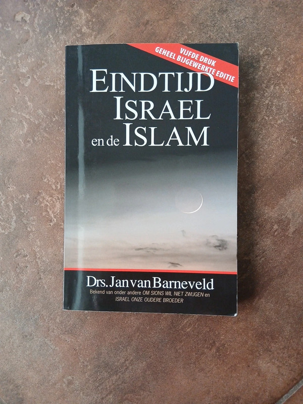 Eindtijd, Israël en de Islam