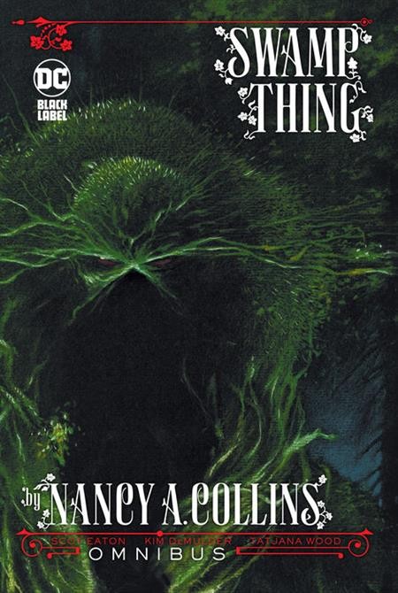 Swamp Thing by Nancy A. Collins Omnibus HC 2024 Edition DC Restock Pre-Order
