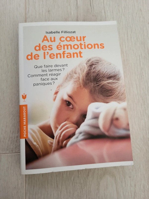 Au cœur des émotions de l enfant