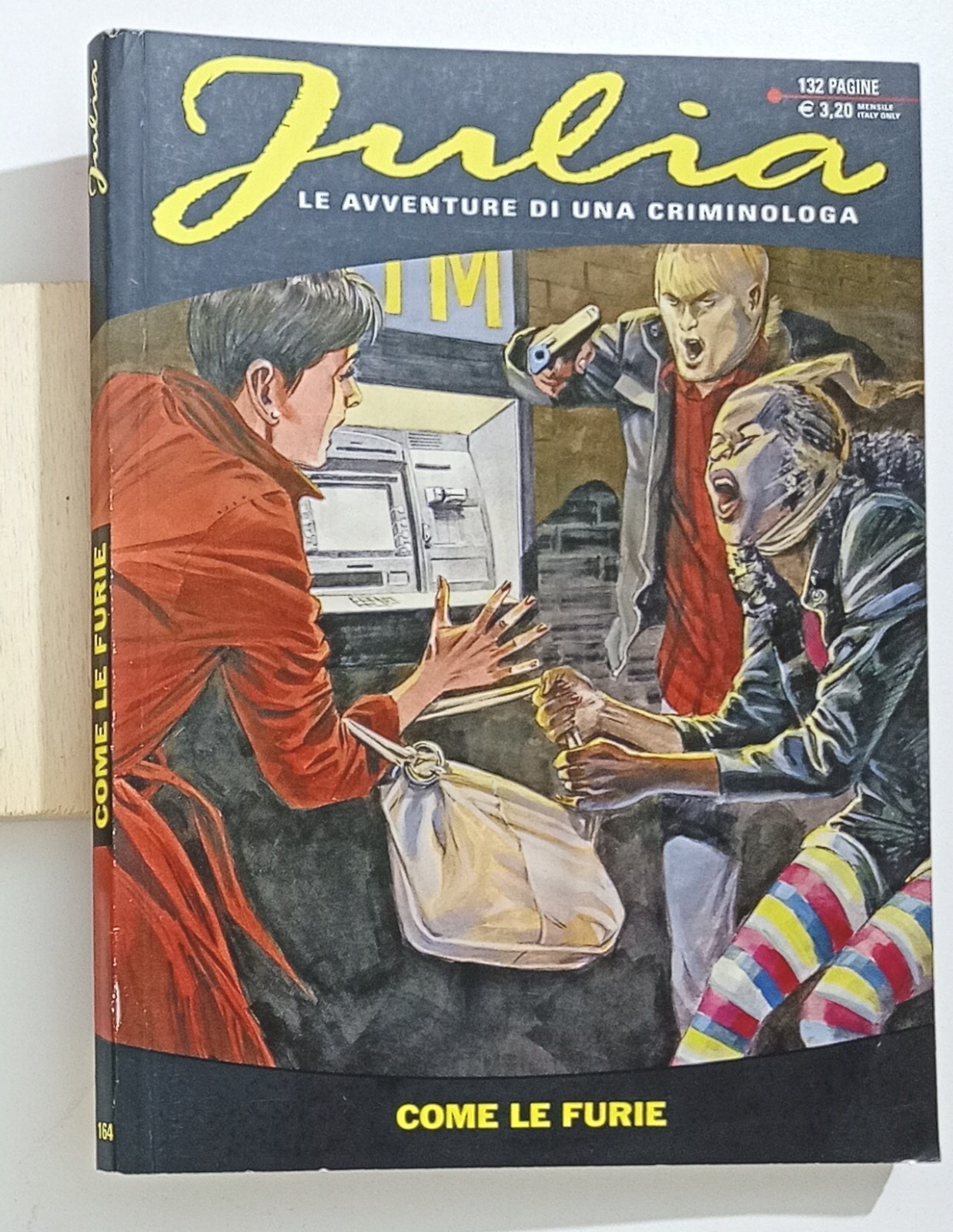 I148180 JULIA n. 164 - Come le furie - Bonelli 2012