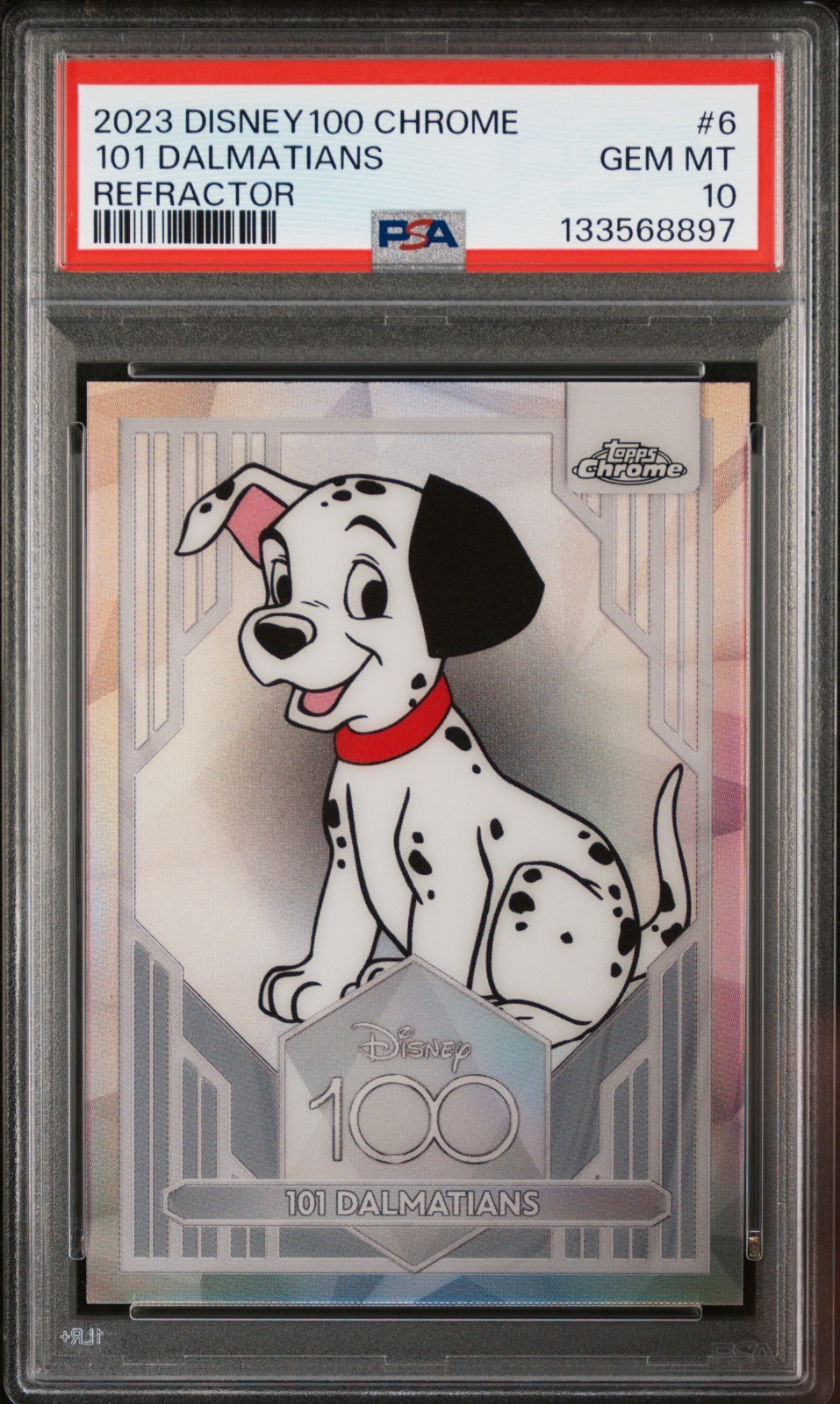 101 DALMATIANS 2023 TOPPS CHROME DISNEY 100 PRIMO ANNO RIFRATTORE #6 PSA 10 GEM
