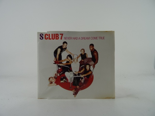 S CLUB 7 NEVER HAD A DREAM COME TRUE (B26) 4 Track CD Single including Picture S