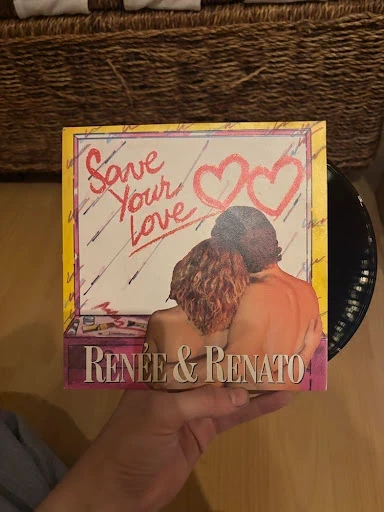 7" Vinyl Single Renée & Renato - Save Your Love