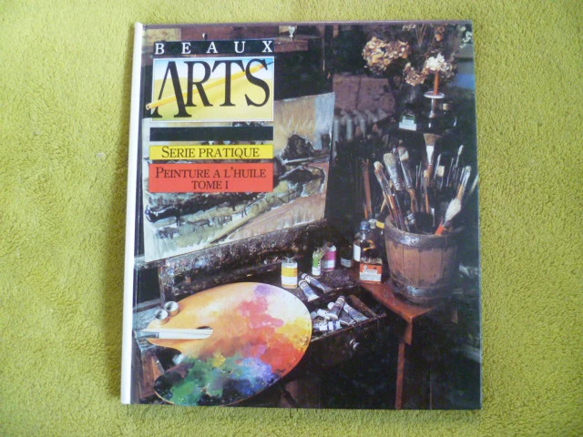 Peinture A L Huile Tome 1