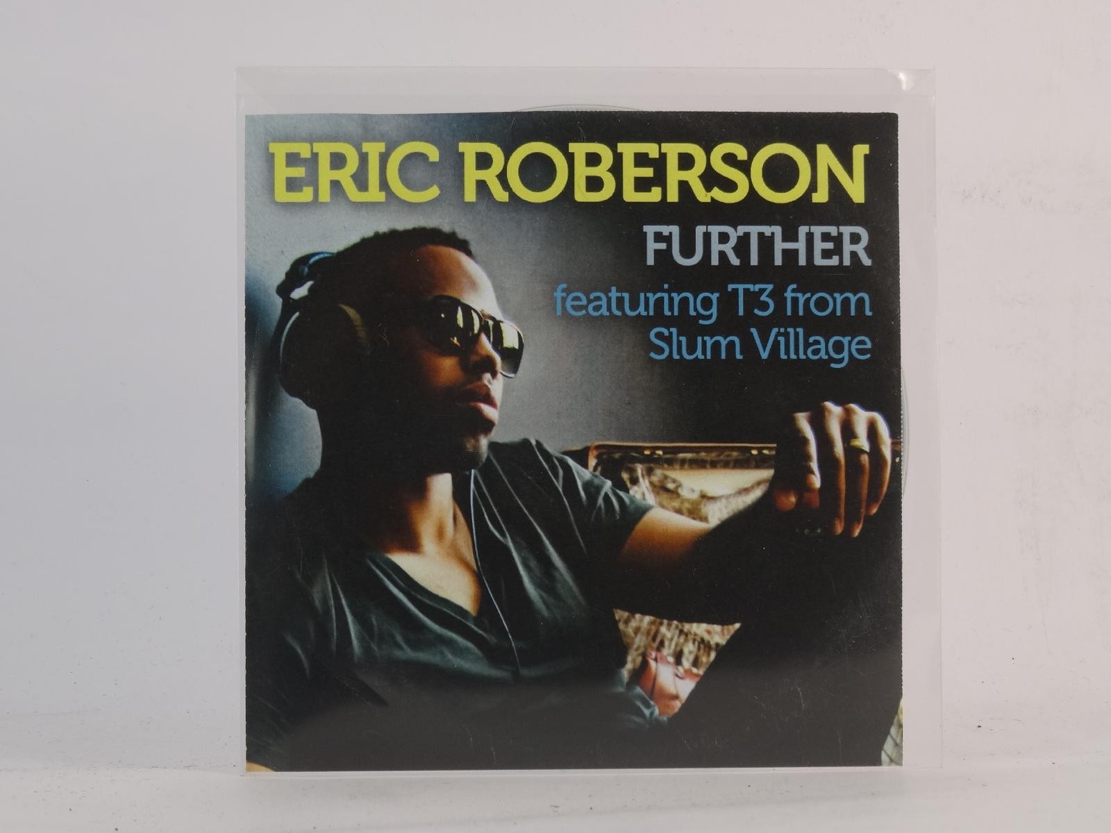 ERIC ROBERTSON FURTHER (E35) 2 Track Promo CD Single plus Picture Sleeve DOME