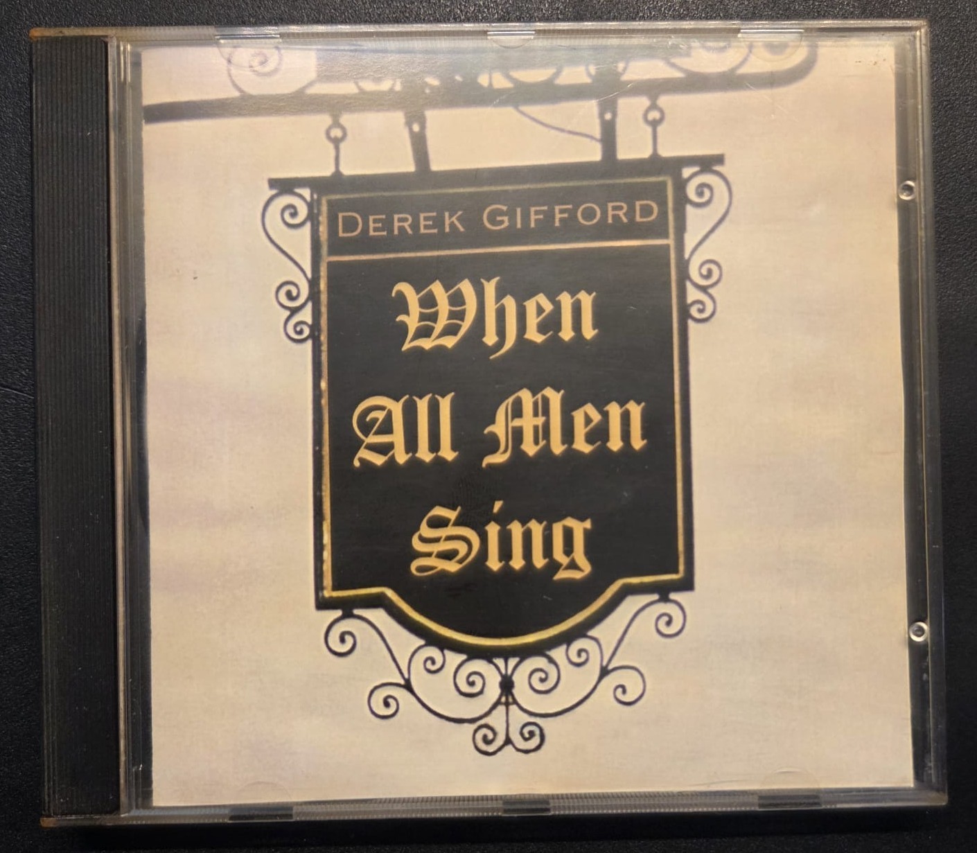 CD: Derek Gifford / When All Men Sing / Folk / Maritime Songs / Very Rare CD