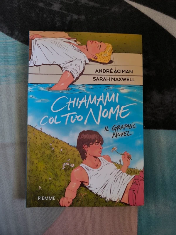 Chiamami col tuo nome - NUOVO - iI Graphic Novel - André Aciman Sarah Maxwell