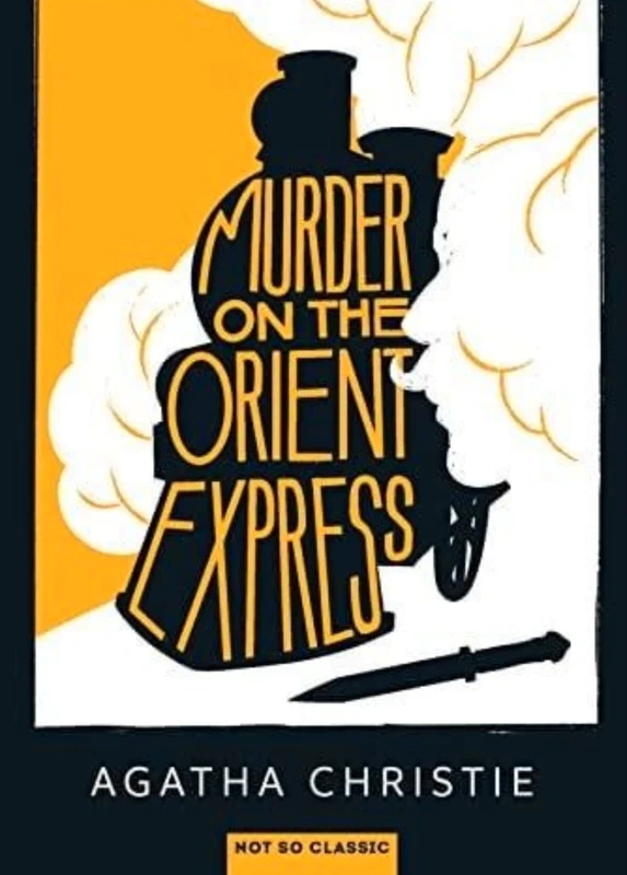 Murder on the Orient Express -Christie A