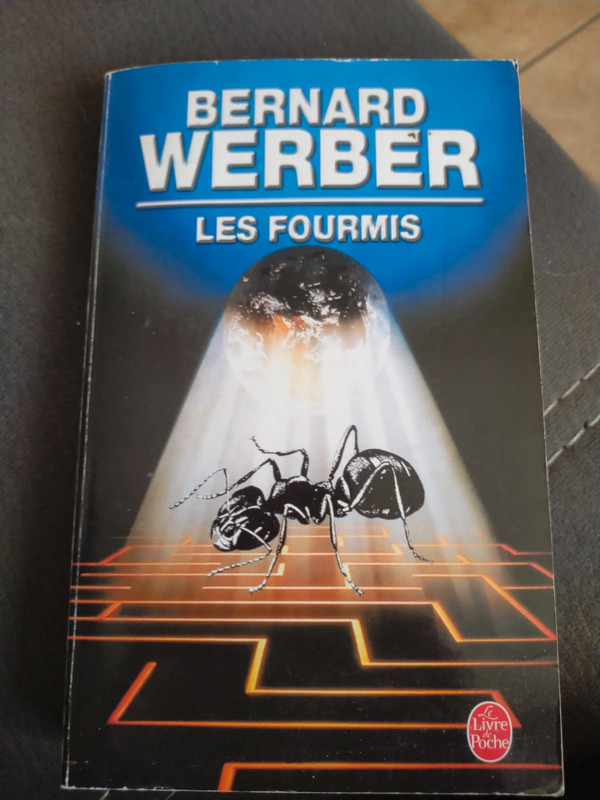 Les fourmis de Bernard Weber